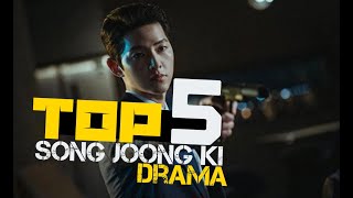 Top 5 song Joong ki drama /افضل 5 مسلسلات للممثل سونغ جونغ كي