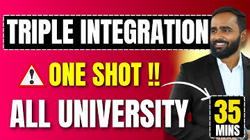 TRIPLE INTEGRATION | ONESHOT | ALL UNIVERSITY | Pradeep Giri Sir