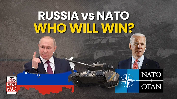Russia Ukraine War: Comparison Of Russia And NATO's Army; Who Would Win If NATO Interfere? | NewsMo - DayDayNews