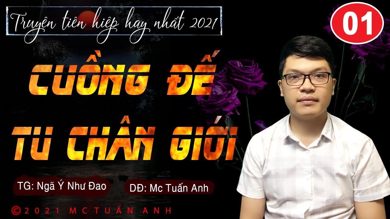 Truyện tiên hiệp full - Cuồng đế tu chân giới tập 1 -... - youtube