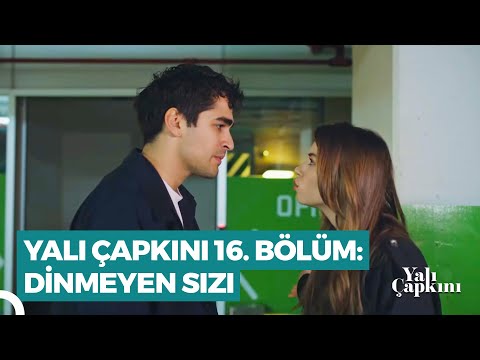 Yalı Çapkını 16. Bölüm | Dinmeyen Sızı