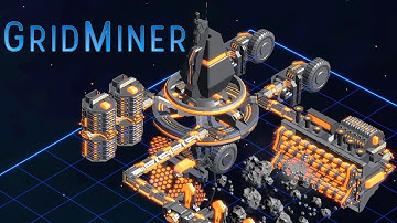 NEW | Build Space Station Refineries for Mining Asteroids in SPACE | Gridminer First Look Gameplay