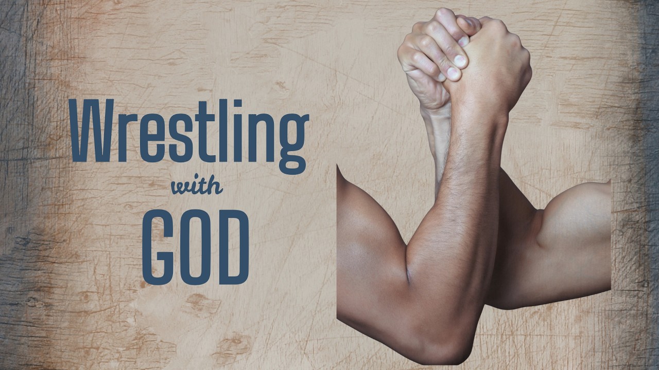 Wrestling With God   September 20, 2026
