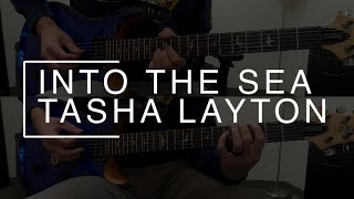 Into the Sea - Tasha Layton || ELECTRIC LEAD & RHYTHM COVER