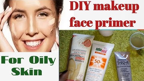 How To Make Face Primer At Home- DIY Makeup Primer For Oily Skin.