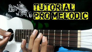 Tutorial PRO MELODIC | 3 MENIT BISA PRO MELODIC KENTRUNG SENAR 4