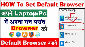 How To Set Chrome as Default Browser | How To Change your Laptop/ Desktop Default Browser [Hindi]