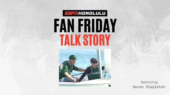 Fan Friday: Talk Story with Devon Stapleton