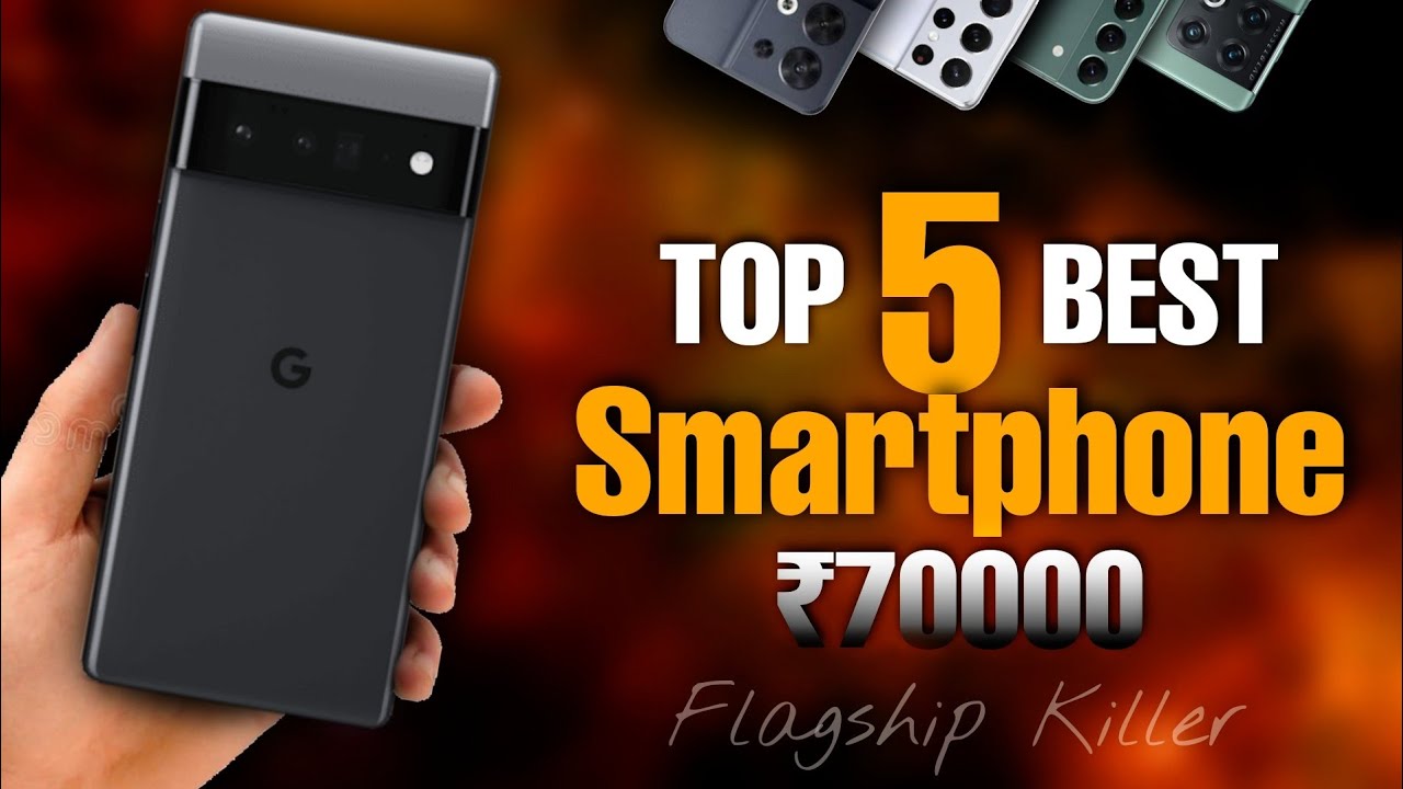 Best Phone Under 70000 Best Camera Phone Under 70000 Best Smartphone Best Phone Under 70000 Best Camera Phone Under 70000 Best Smartphone