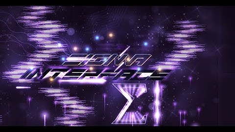 [Extreme Demon] | Sigma Interface 100% | Geometry Dash 2.2