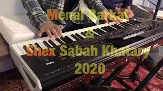 (Menal Barkat u Sabah Xatari ) sare sare