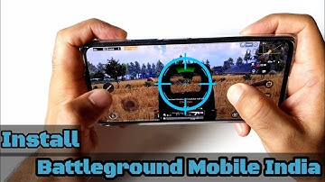 How to Install Battleground Mobile India on Any Smartphone