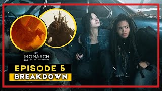 MONARCH LEGACY OF MONSTER | EPISODE 5 - BREAKDOWN DETAIL & EASTER EGGS