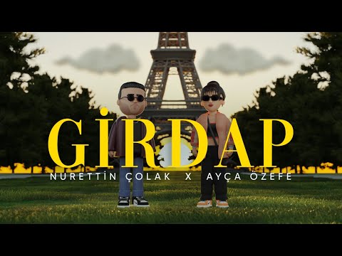 Nurettin Çolak X Ayça Özefe - Girdap (Official Lyric Video)