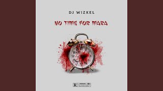 No Time For Mara 4 mix