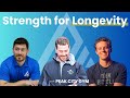 EP.4 - Strength for Longevity: Becoming stronger, more capable, and resilient