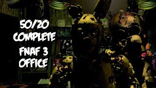 FNAF UCN 50/20 Mode Complete in FNAF 3 Office | 2ND TIME! :D