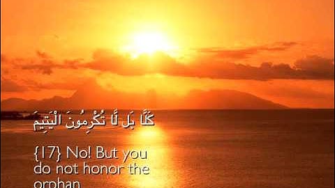 Surah Al-Fajr [89] - Al-Qur'an al-Kareem - القرآن الكريم | Ahmad Al-Ajmy