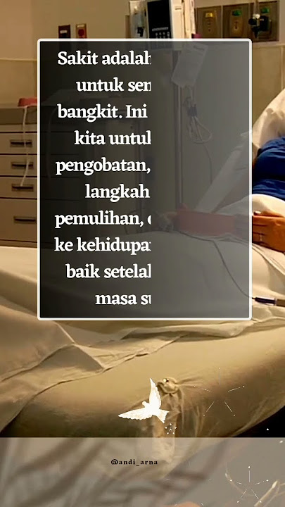Sakit, penyemangat untuk sembuh dan bangkit #katakatabijak #katamotivasihidup #shorts
