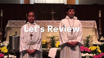 Becoming an Altar Server - Part III: Clearing the Altar, Recessional, and Review