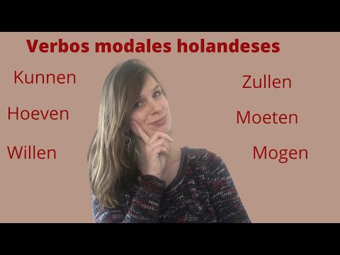 Los verbos modales holandeses - De Nederlandse modale werkwoorden #holandes #aprenderholandes