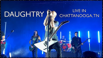 Daughtry - Dearly Beloved Tour - Chattanooga, TN   May 8, 2022