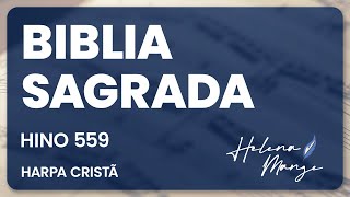 Video thumbnail of "🟢 Bíblia Sagrada - HC 559 - Helena Mange"