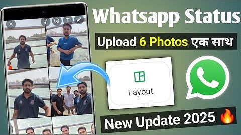 Whatsapp Status layout New Update | Whatsapp new feature Layout | Whatsapp new update 2025