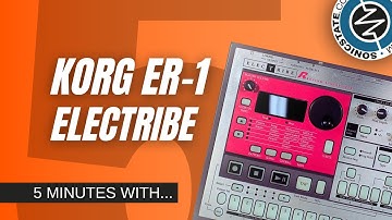 5 MINUTES WITH: Korg Electribe  ER-1 MKI