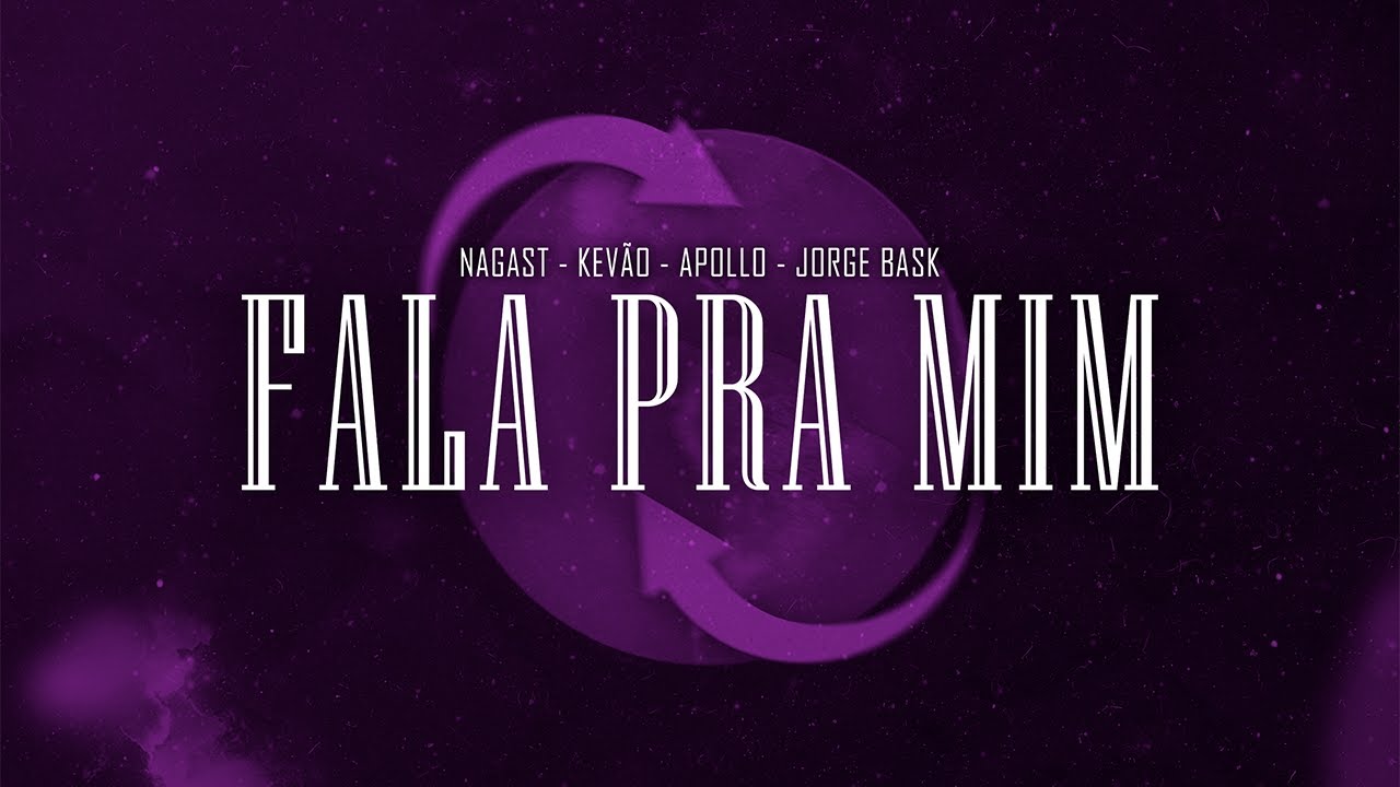 Fala Pra Mim - NAGAST feat. (Kevão, Jorge Bask, Apollo) Prod. Ramiroquai Beats, Recshop | LyricVideo