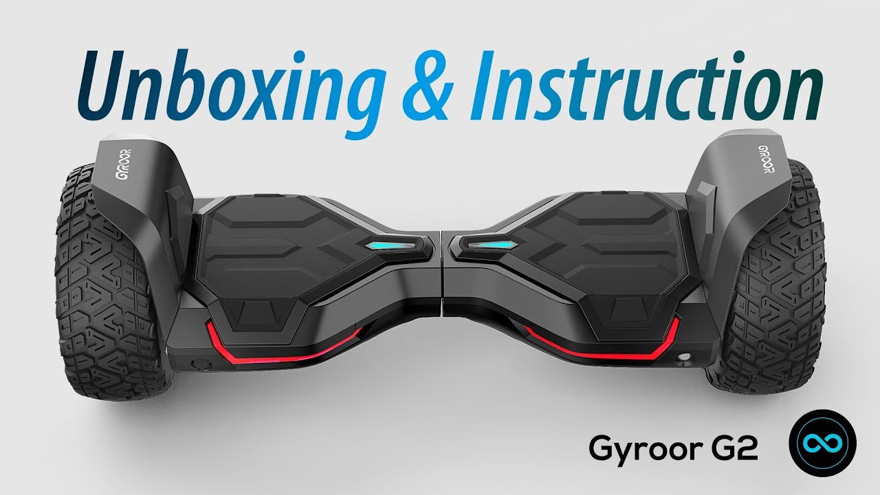 Unboxing And Instruction For Gyroor Warrior G2, 8.5 Inch All Terrain Off Road Hoverboard