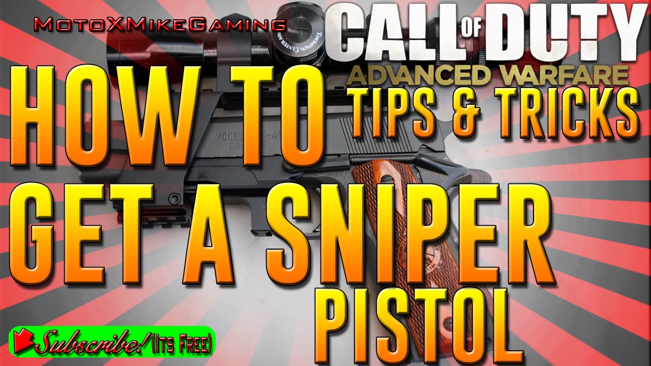 How To Get a Sniper Pistol - Call of Duty Advanced Warfare Tips and ...