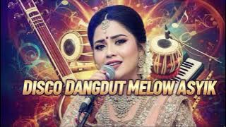 Disco Dangdut Melow Asyik 