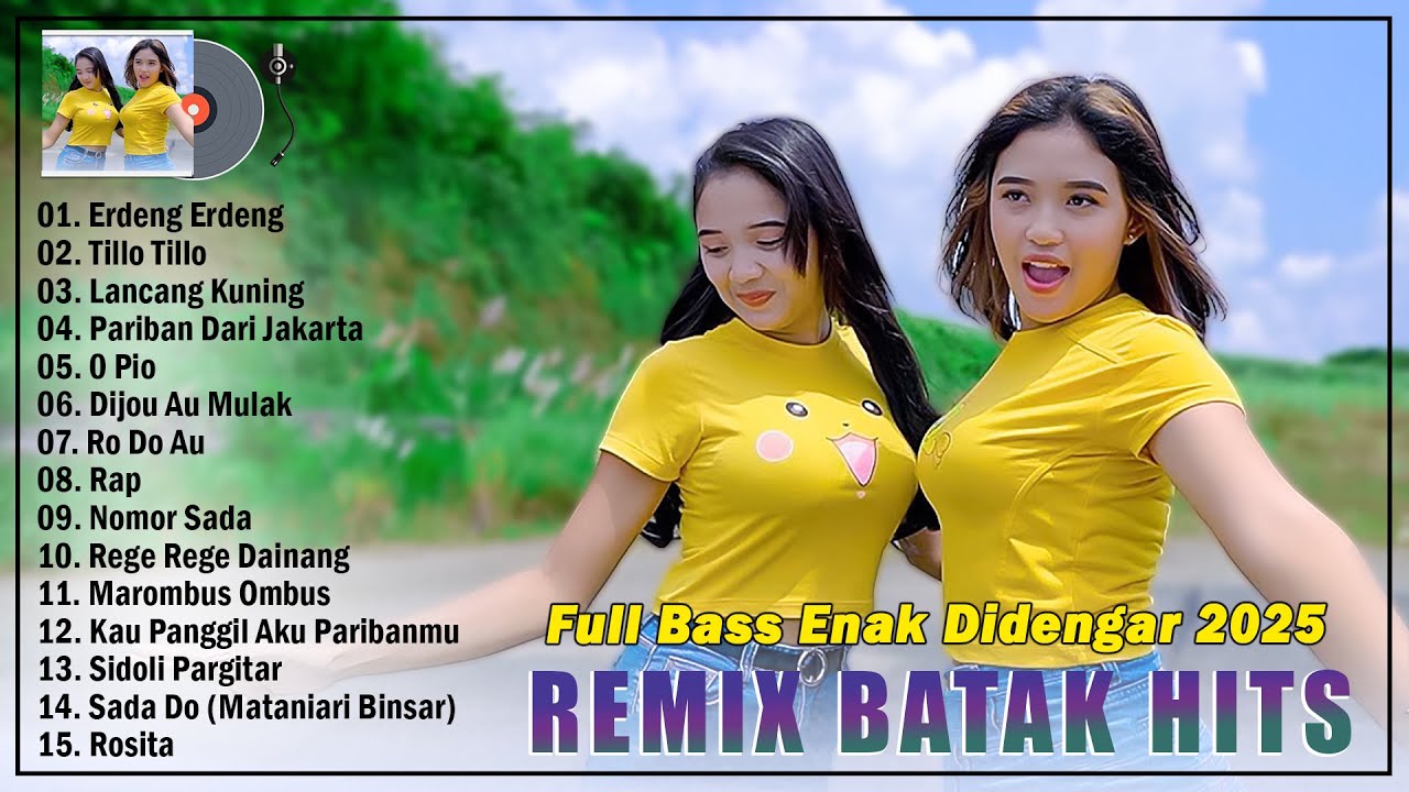 DJ BATAK TERBARU 2025 |REMIX BATAK DI TIKTOK ENAK DIDENGAR SAAT SANTAI | ERDENG ERDENG, TILLO TILLO