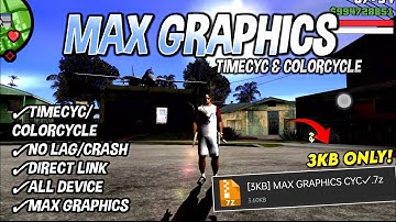 [3KB] Max Graphics Mod For GTA San Andreas Android | Timecyc & Colorcycle✓ #gtasacolorcycle