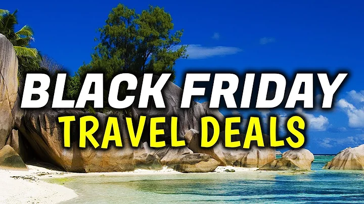 Top 25 Best Black Friday & Cyber Monday World Wide Travel Deals & Sales of 2022
