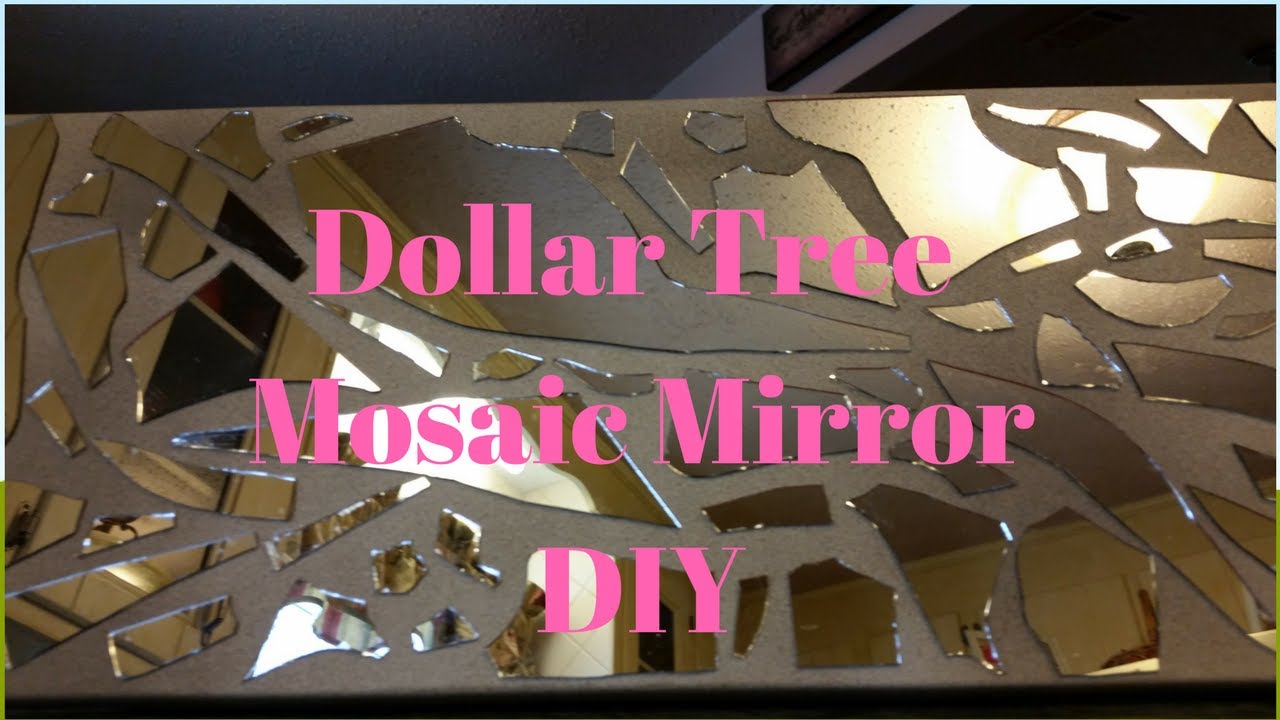 Dollar Tree Mosaic Mirror DIY YouTube