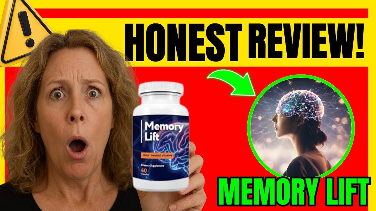 MEMORYLIFT REVIEWS – SCAM OR DOES IT WORK? – MEMORY LIFT HONEST REVIEW – MEMORY LIFT PILLS