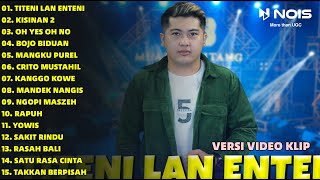 DELVA IRAWAN 'TITENI LAN ENTENI' - KISINAN 2 - OH YES OH NO' FULL ALBUM | MUARA BINTANG TERBARU 2023