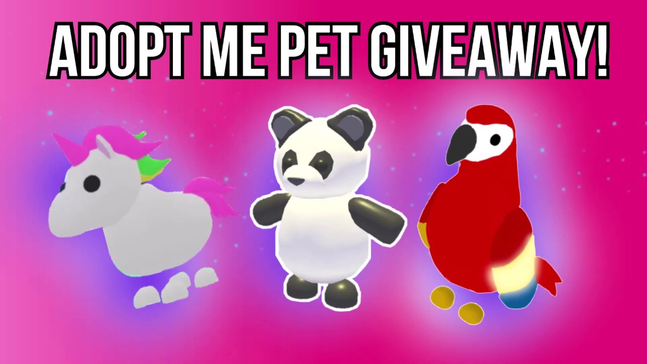 ADOPT ME PET GIVEAWAY! *UNICORN*💕 - YouTube