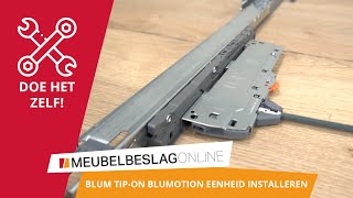 EEN BLUM TIPON BLUMOTION EENHEID INSTALLEREN