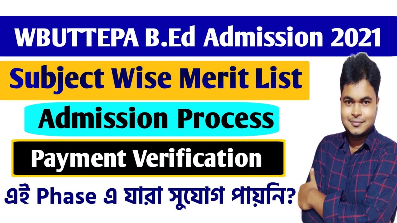 WBUTTEPA B.Ed Admission 2021 Merit List Admission Process Payment