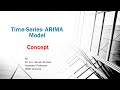 Time Series Analysis ARIMA Autoregressive integrated Moving Average Concept