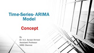 Time Series Analysis ARIMA Autoregressive integrated Moving Average Concept