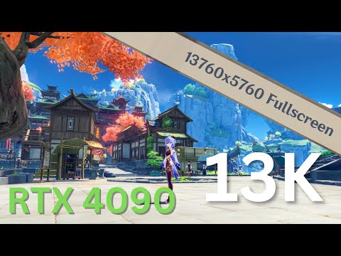 RTX 4090 runs Genshin Impact at 13K resolution...and it lags? 180 Megapixels per frame insanity!