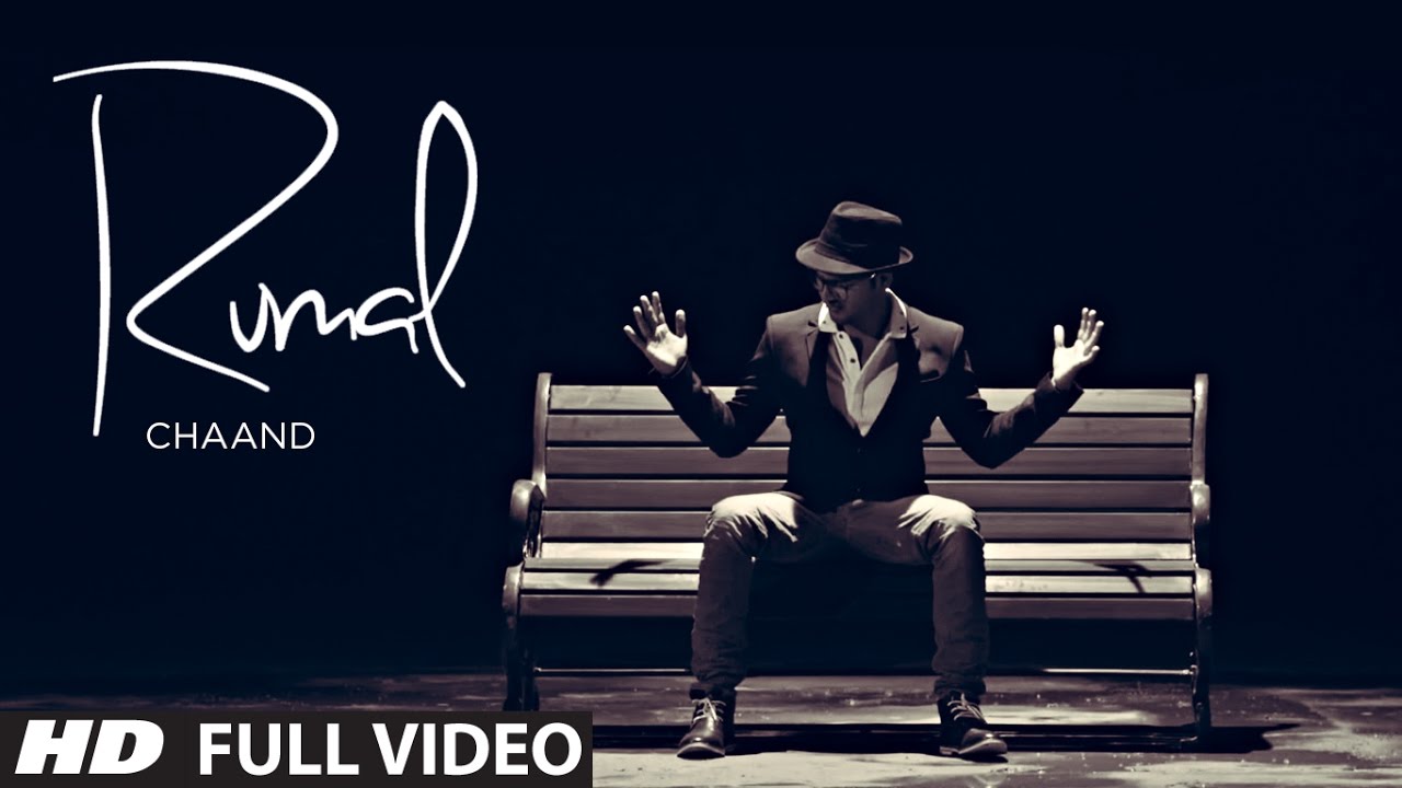 Most Soulful Song Rumal Official Video  Chaand