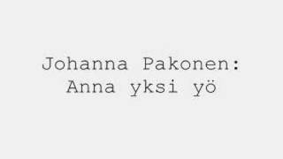 Johanna Pakonen: Anna yksi yö chords