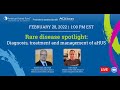 Webinar rare disease spotlight  ahus diagnosis treatment management  akf