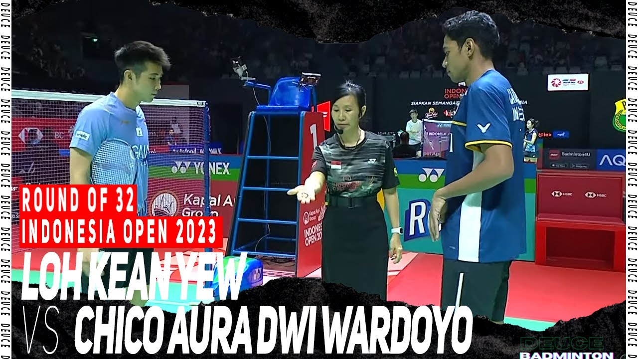 Loh Kean Yew vs Chico Aura Dwi Wardoyo Badminton Indonesia Open 2023 Round of 32