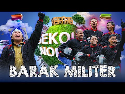 Idris & Salman Tidak Lolos Barak Militer⁉ - Sekolah Normal